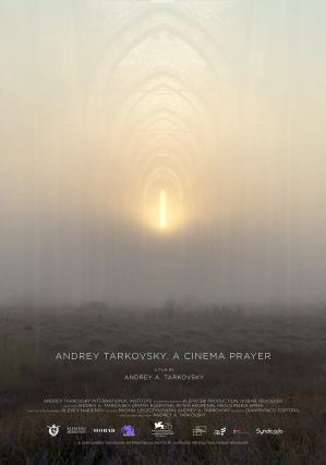 Andrei Tarkovski. O rugăciune cinematografică